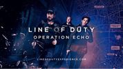 LINE OF DUTY: OPERATION ECHO to Launch Immersive Experience in London Photo