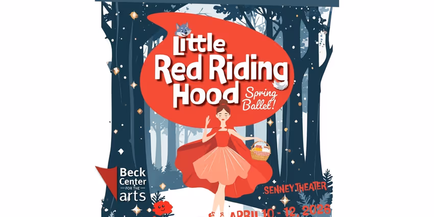 LITTLE RED RIDING HOOD Ballet Comes to Beck Center for the Arts Photo