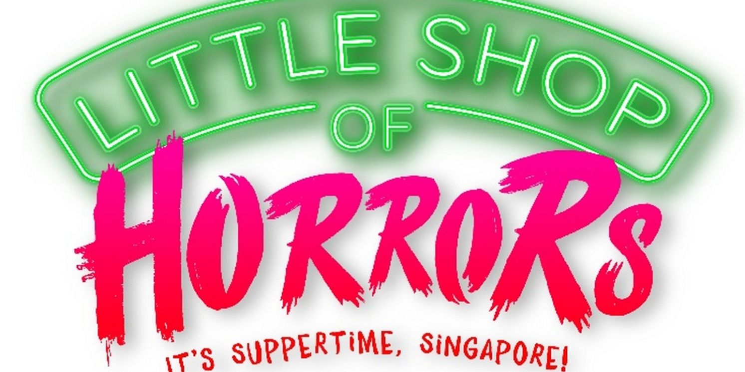 LITTLE SHOP OF HORRORS Comes to Singapore in April  Image