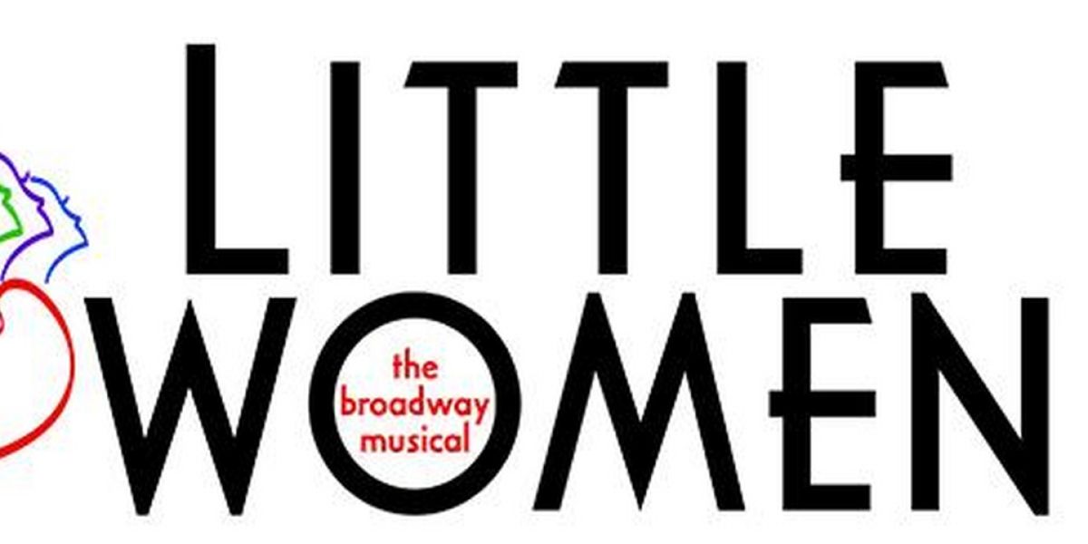 LITTLE WOMEN - THE MUSICAL Comes to Pikes Peak Center This April