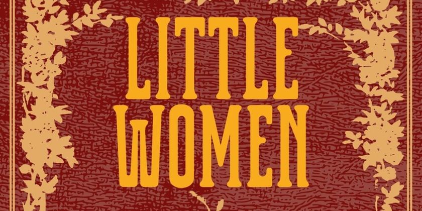 LITTLE WOMEN: THE MUSICAL Will Close 2025-26 Season at Creative Cauldron Photo
