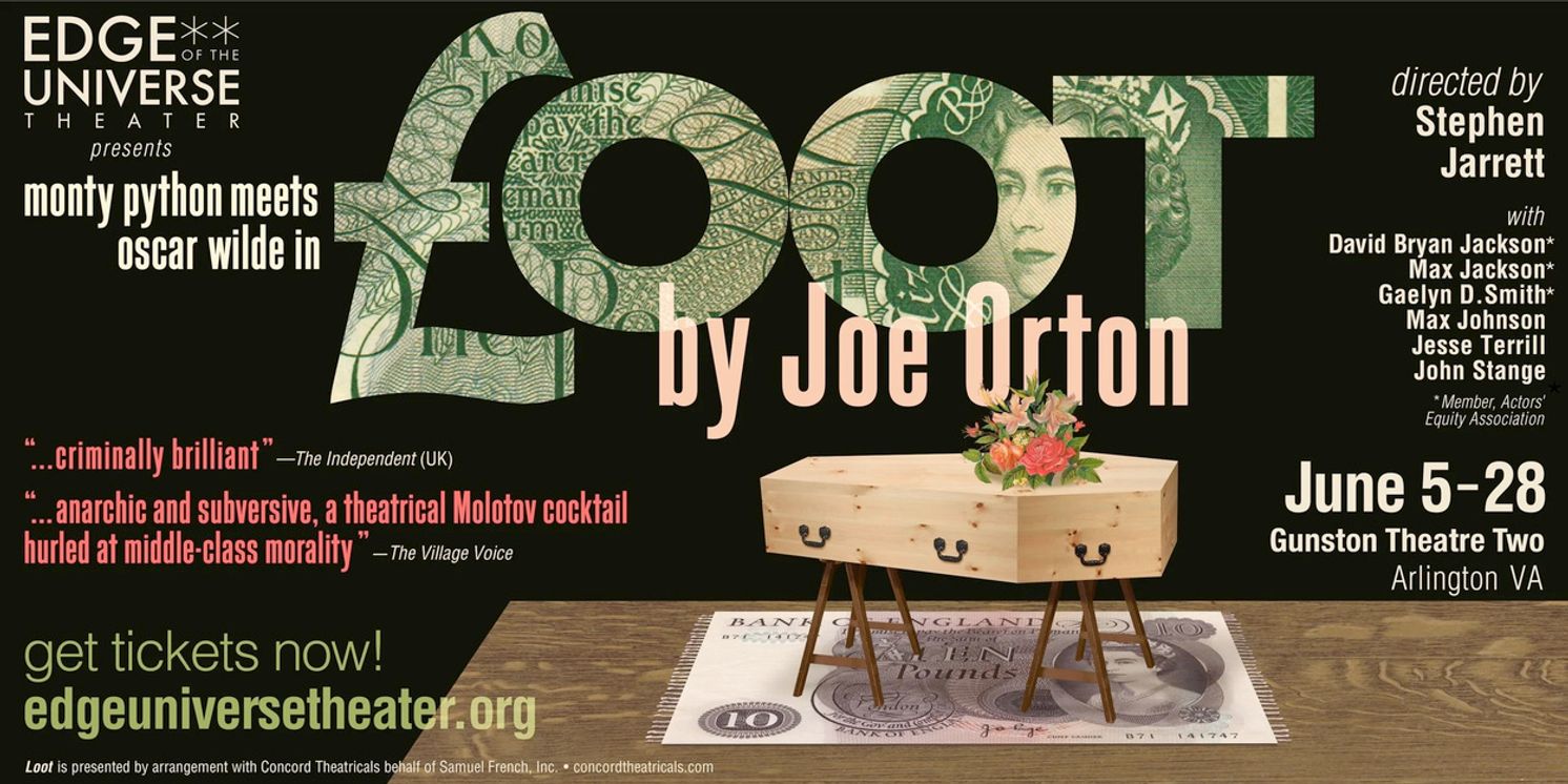 LOOT By Joe Orton Will Be Presented At Edge of the Universe Theater  Image