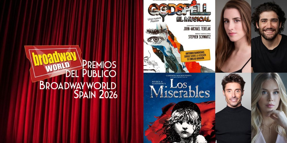 Ganadores de los PREMIOS DEL PÚBLICO BROADWAYWORLD SPAIN 2026