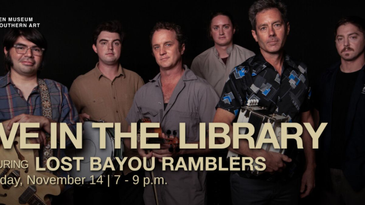LOST BAYOU RAMBLERS to Perform at Ogden Museum's Live in the Library