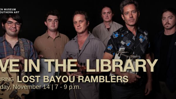 LOST BAYOU RAMBLERS to Perform at Ogden Museum's Live in the Library