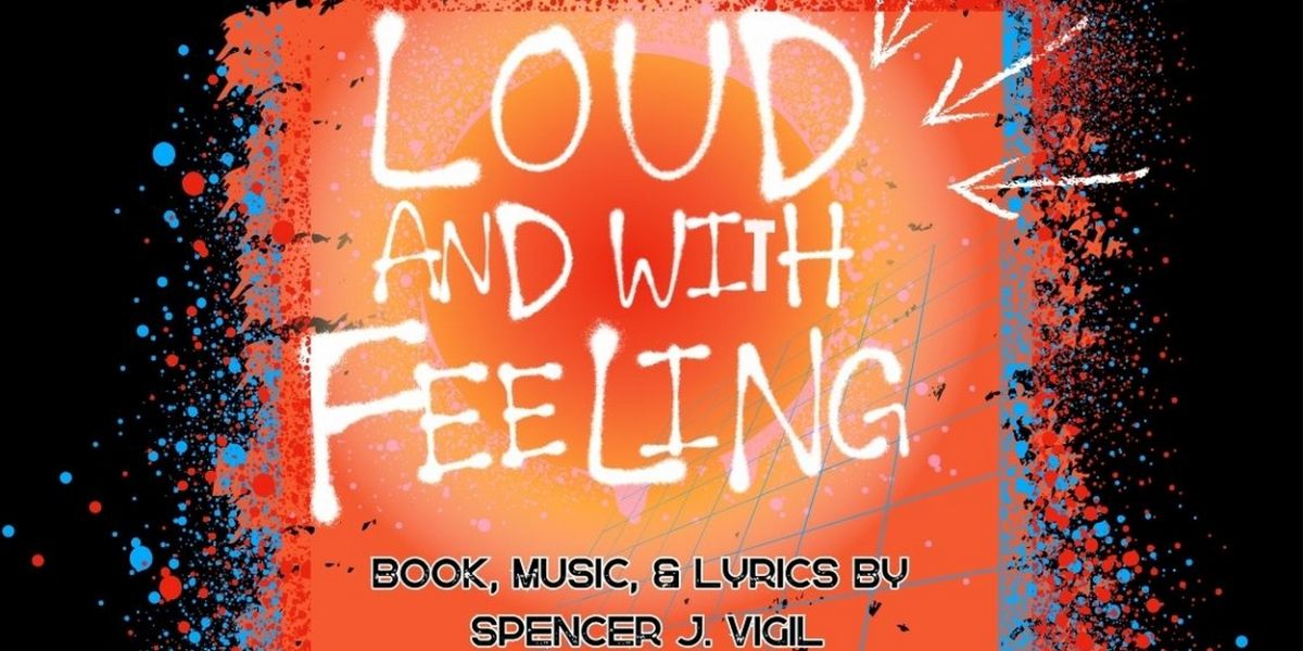 LOUD & WITH FEELING To Have 54 Below Debut