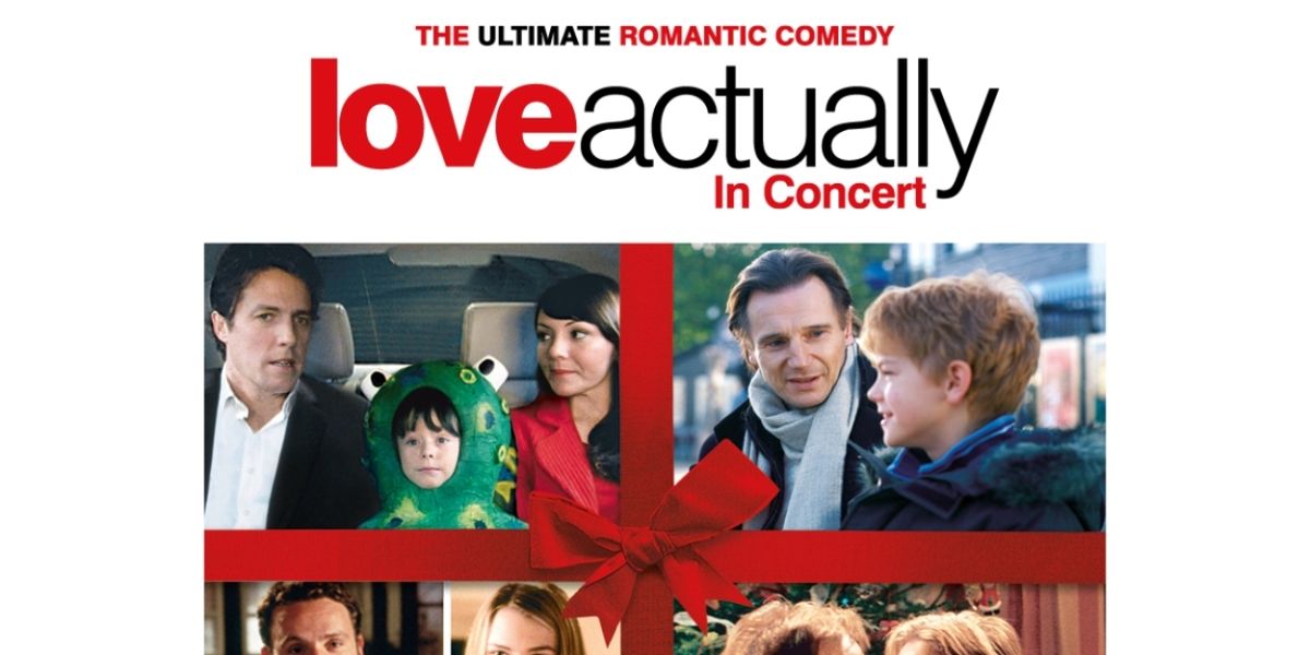 LOVE, ACTUALLY Live In Concert Announces UK Tour