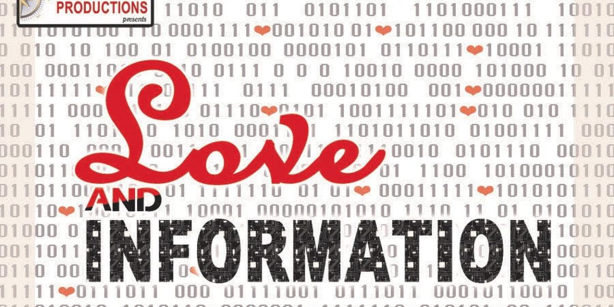 LOVE AND INFORMATION Comes to North Fourth Art Center in November