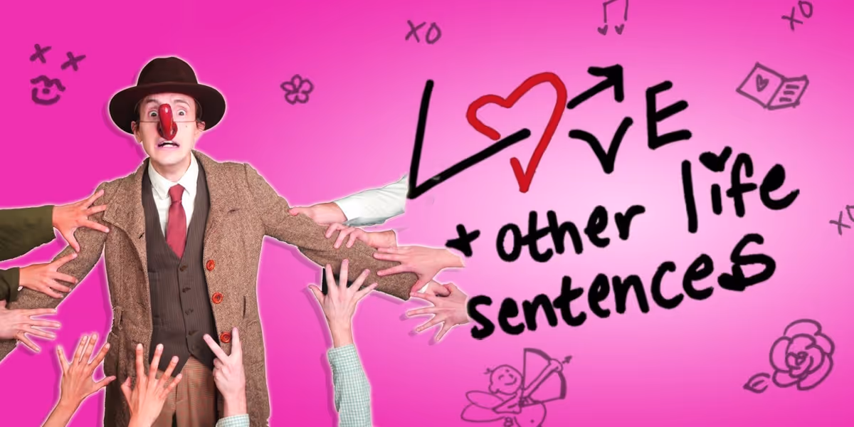 LOVE AND OTHER LIFE SENTENCES Will Be Performed By Soft Brain Theatre Company