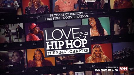 LOVE & HIP HOP: THE FINAL CHAPTER to Premiere on VH1, BET and MTV Photo