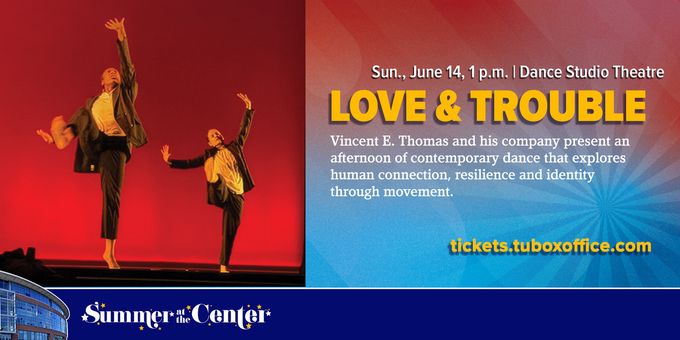 LOVE & TROUBLE to Open at Towson University's Summer at the Center Arts Festival Photos