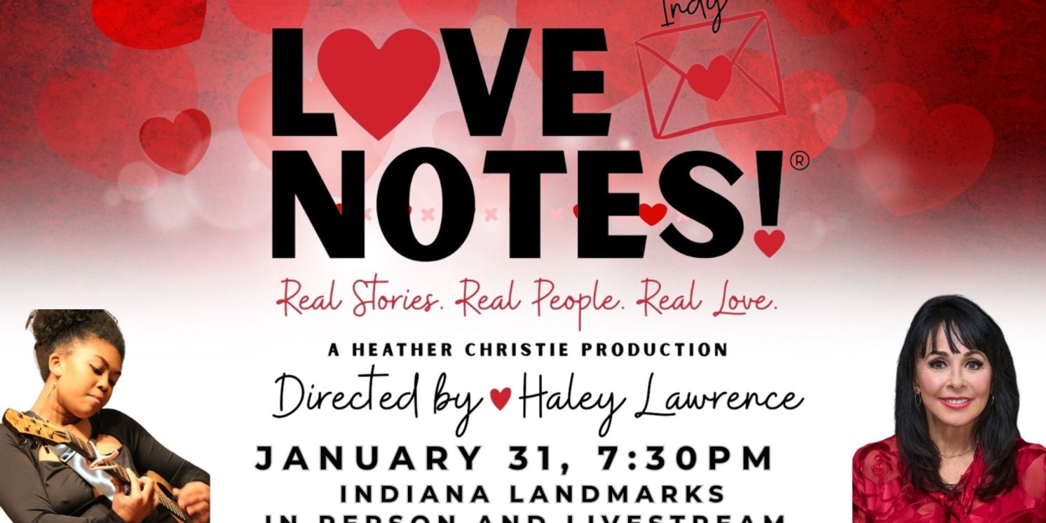 LOVENOTES! Comes to Indiana Landmarks  Image