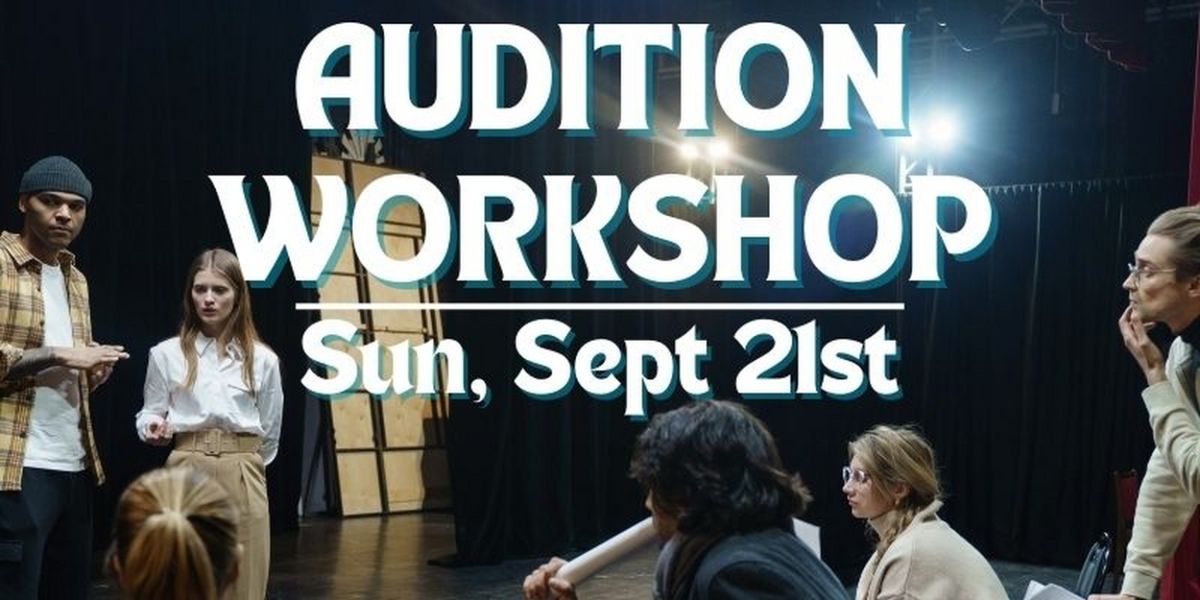 LTM's Audition Workshop to be Held at Cheney Hall in September
