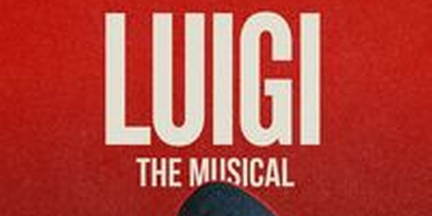 LUIGI: THE MUSICAL To Hold NYC Staged Reading At The Green Room 42  Image