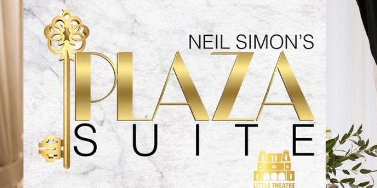 Lunchtime Lecture Will Explore Neil Simon’s PLAZA SUITE at Cheney Hall