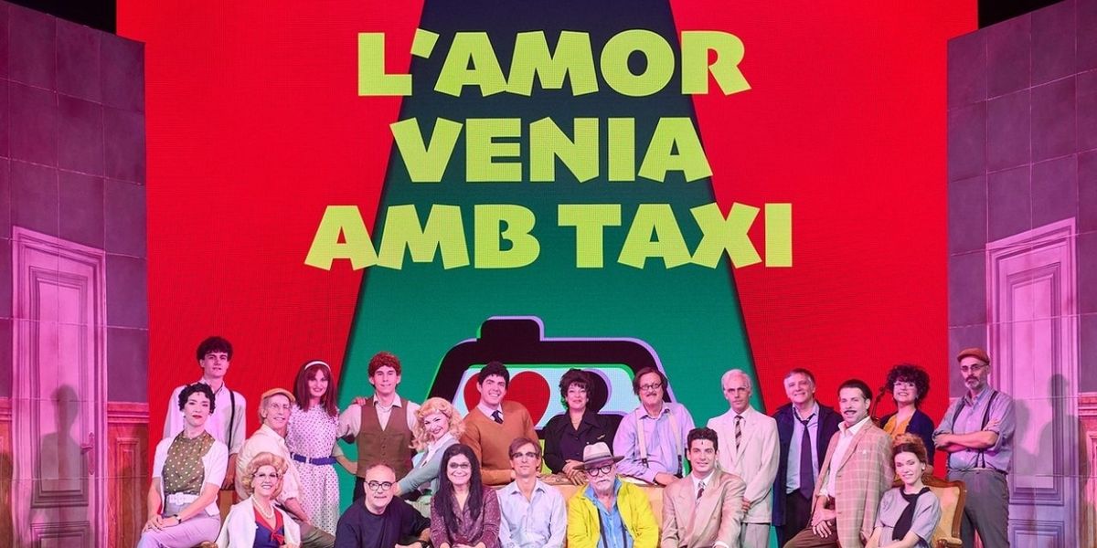 La Cubana finaliza las funciones de L'AMOR VENIA AMB TAXI en el Teatre Romea este 15 de febrero
