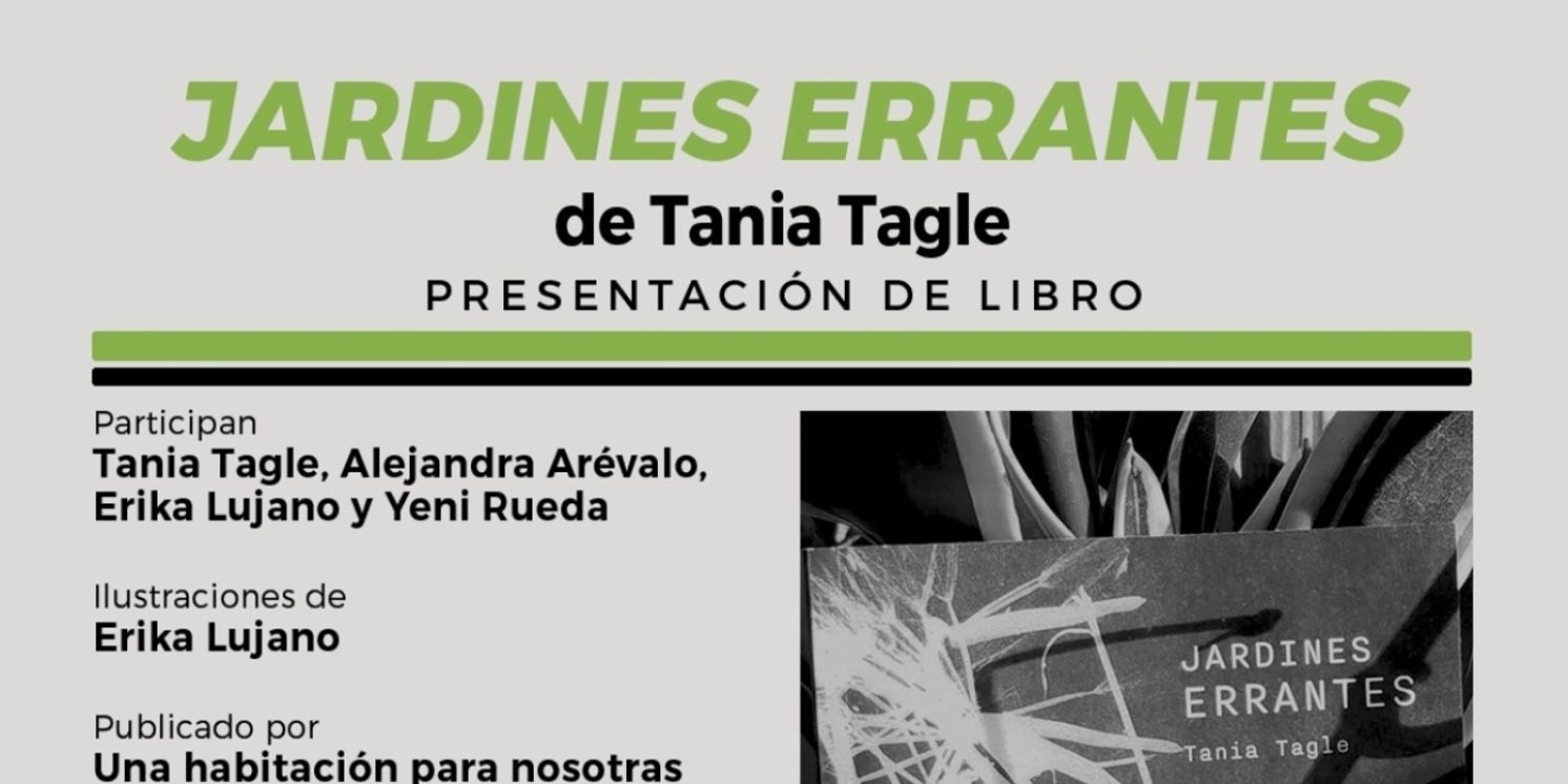 La Escritora Tania Tagle Evoca En Su Libro Jardines Errantes La Experiencia Humana En Los Entornos Naturales  Image