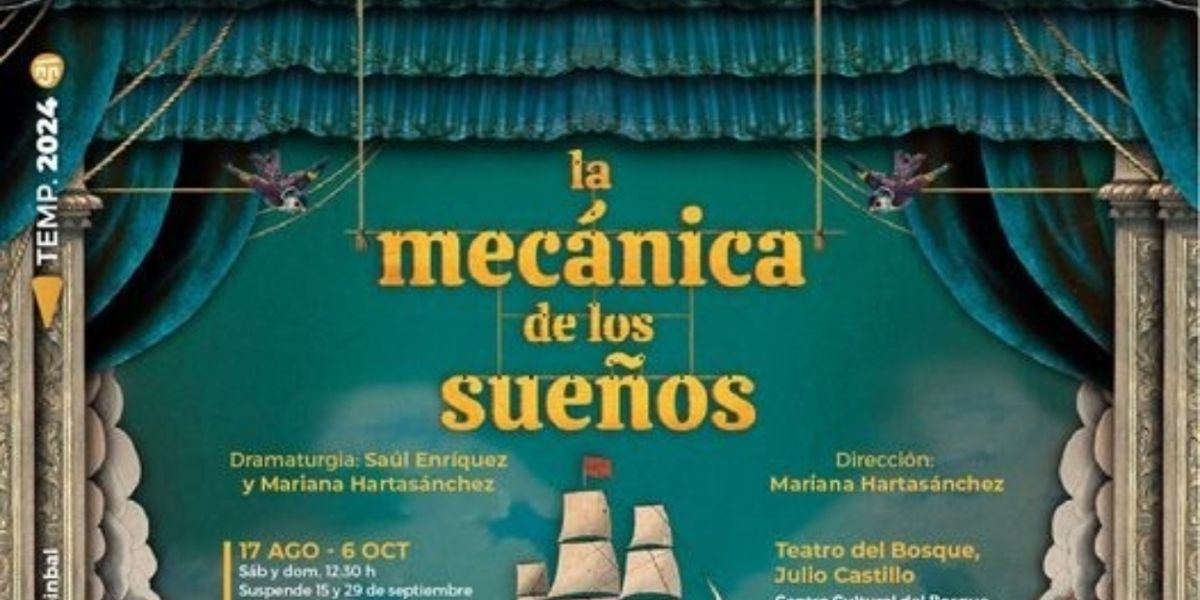La Mecánica De Los Sueños, Puesta En Escena Que Revela A Las Infancias Algunos Secretos Teatrales