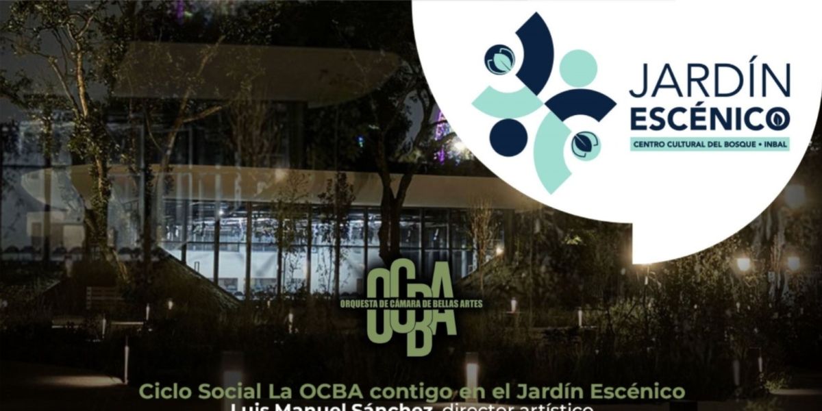La Orquesta De Cámara De Bellas Artes Inicia Su Segundo Ciclo Social La OCBA Contigo