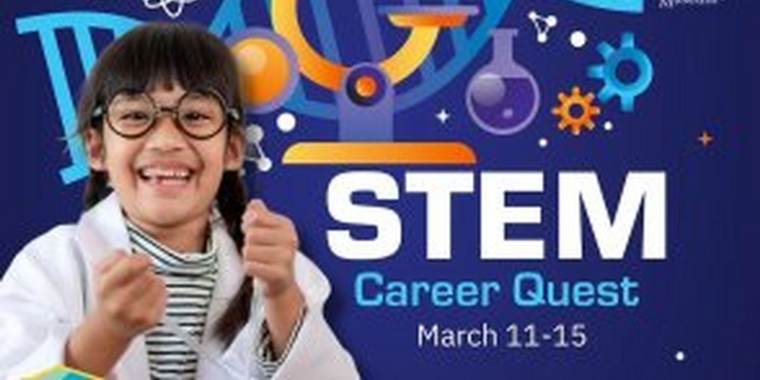 Las Vegas Natural History Museum To Celebrate CCSD Spring Break With STEM Career Quest This March  Image