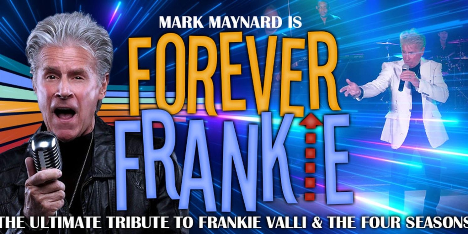 The Modern Showrooms Welcomes FOREVER FRANKIE A Tribute To Frankie Valli  Image