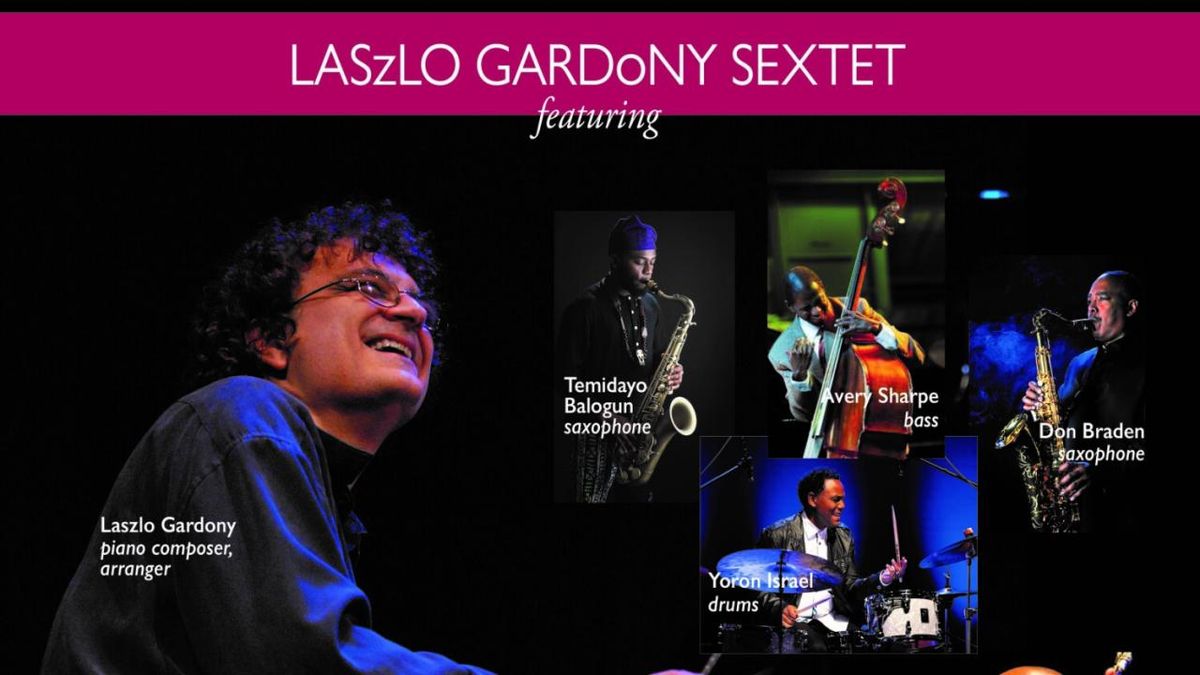 Laszlo Gardony to perform with sextet at Regattabar