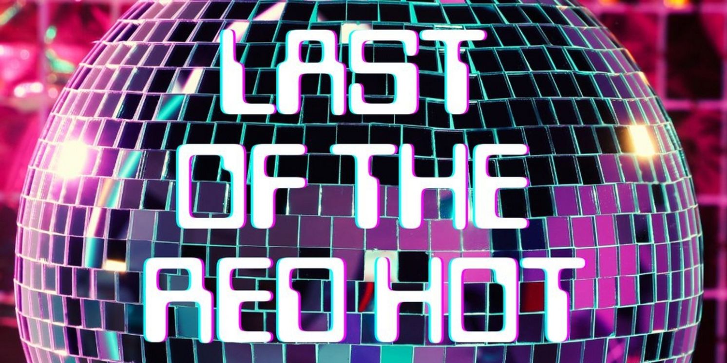 Latiné Theater Lab to Present World Premiere Of Sci-Fi Comedy LAST OF THE RED HOT ROBOTS  Image