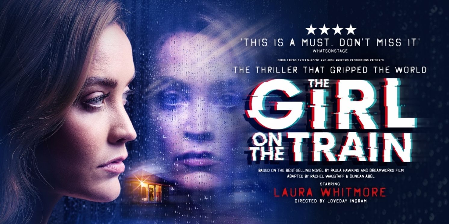 Laura Whitmore Joins UK And Ireland Tour Of THE GIRL ON THE TRAIN  Image