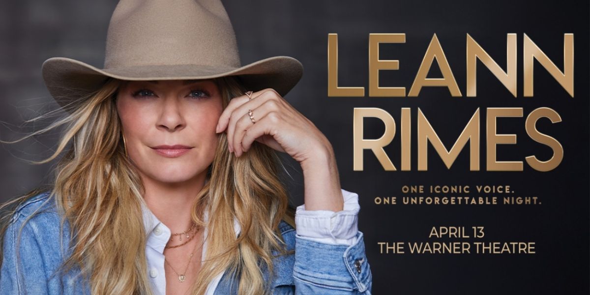 LeAnn Rimes Comes to the Warner Theatre