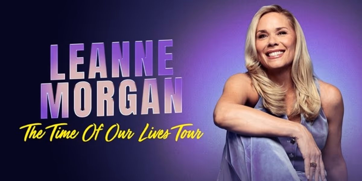 Leanne Morgan to Bring THE TIME OF OUR LIVES TOUR to The Fabulous Fox Theatre