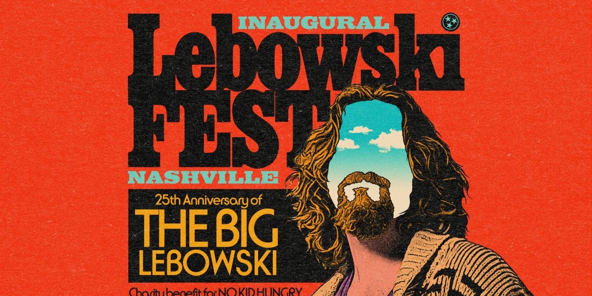 LEBOWSKI FEST NASHVILLE Comes To Eastside Bowl, October 29