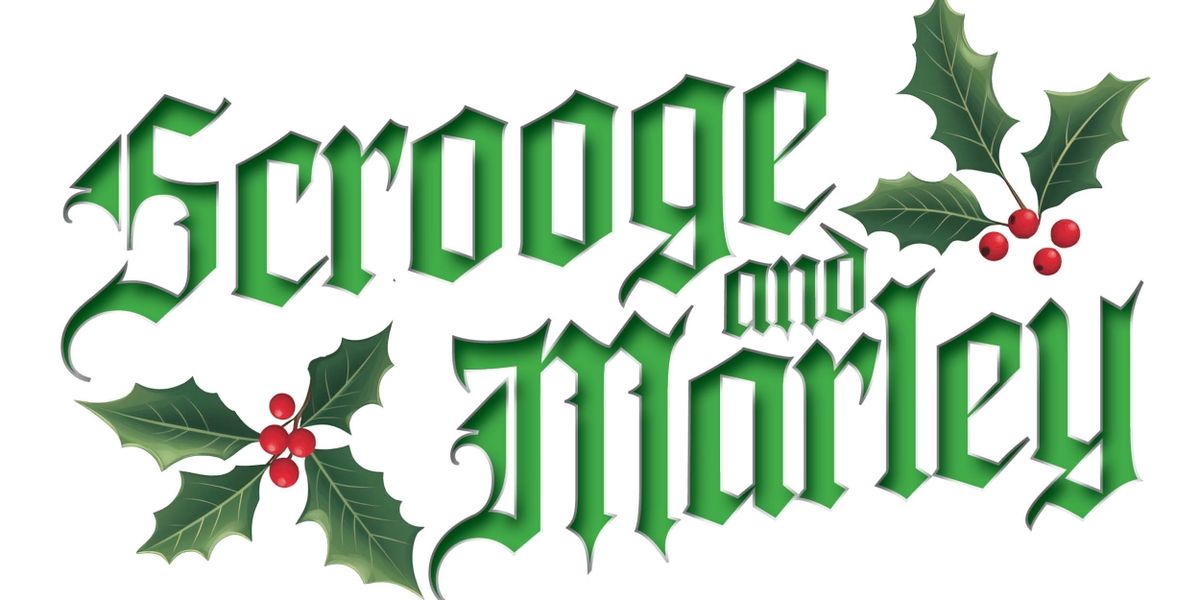 Legacy Theatre to Present New Holiday Musical SCROOGE AND MARLEY This December