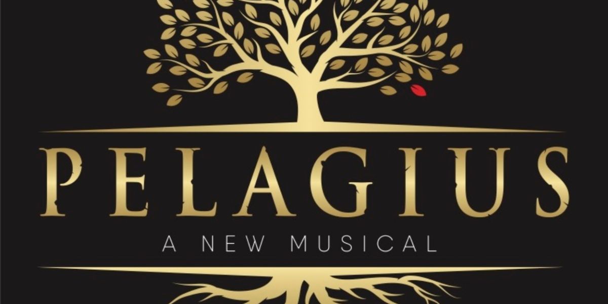 Legacy's Presents The World Premiere Of PELAGIUS