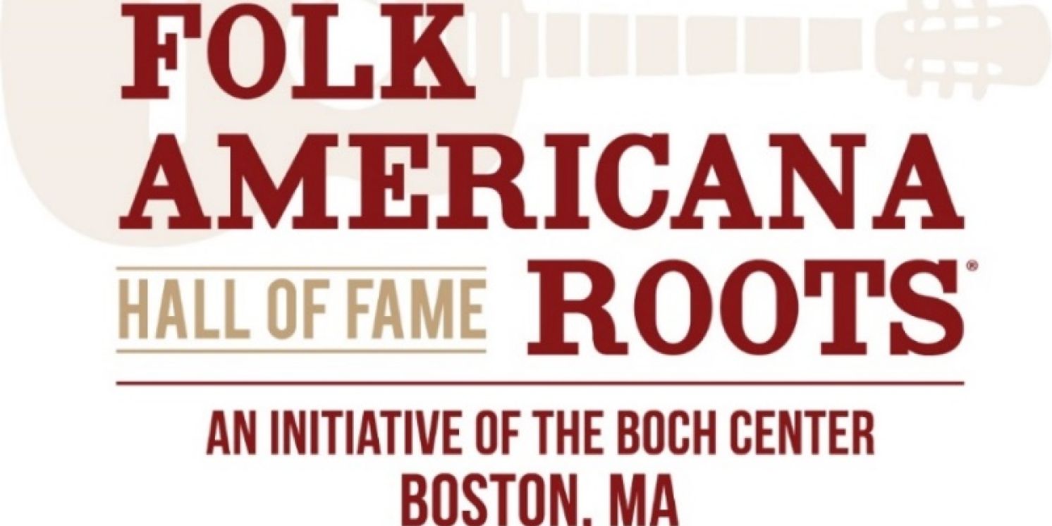 Folk Americana Roots Hall of Fame Inaugural Induction Ceremony to be Presented This Month  Image