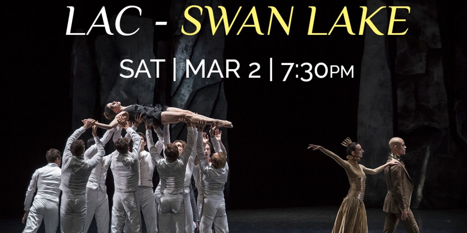 Les Ballets De Monte Carlo To Return To New Orleans With A LAC – SWAN LAKE, A Reimagining Of The Classic Fairy Tale  Image