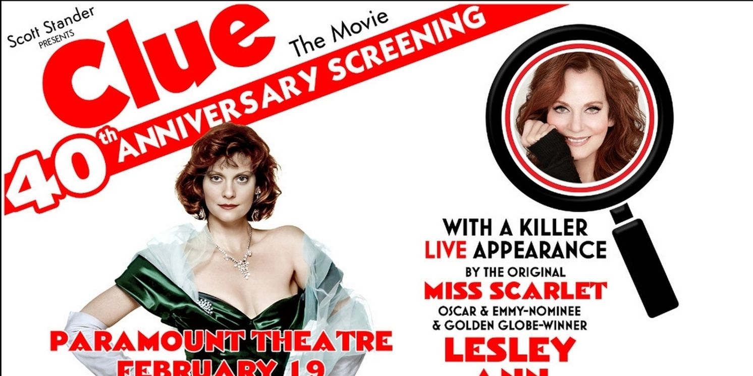 CLUE With Lesley Ann Warren To Screen At Paramount Theatre  Image