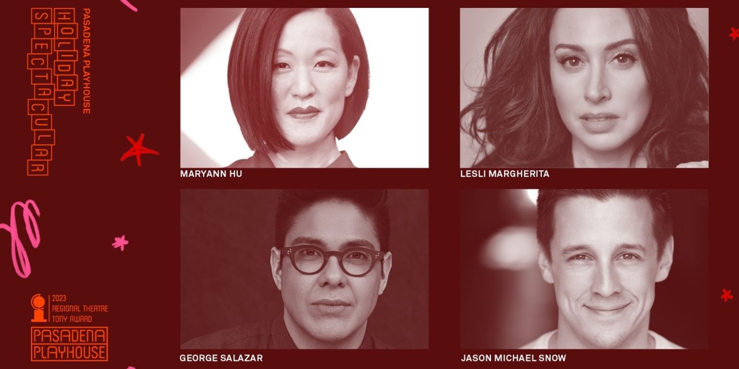 Lesli Margheita, George Salazar & More to Star in Pasadena Playhouse HOLIDAY SPECTACULAR  Image