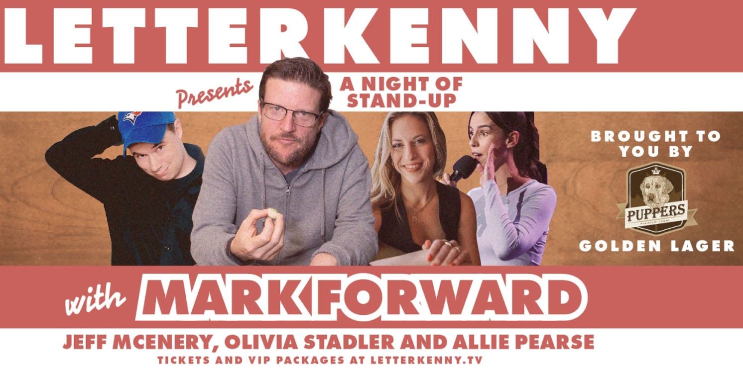 Letterkenny Stars Kick Off U.S. Stand-Up Tour This Weekend With Dates Thru April  Image
