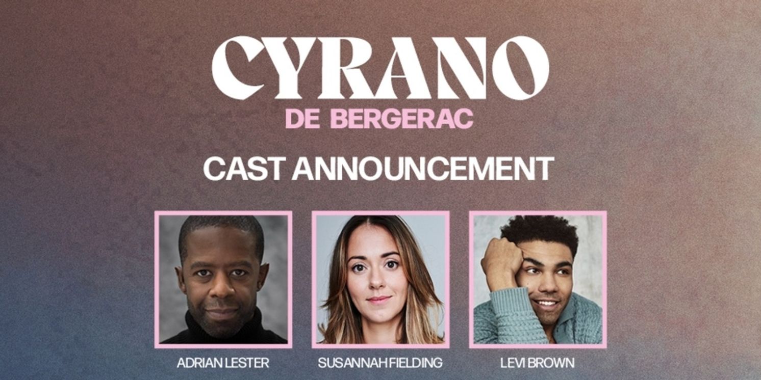 Levi Brown and More Join the Cast of RSC's CYRANO DE BERGERAC at Noël Coward Theatre  Image