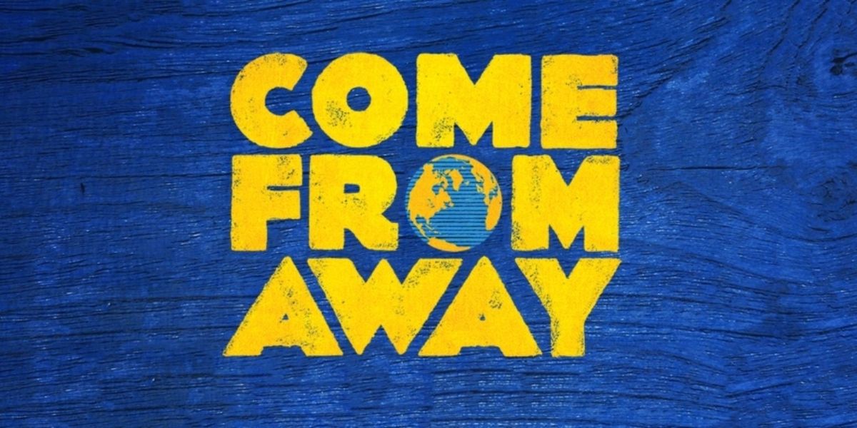 Licensing Rights Now Available for COME FROM AWAY