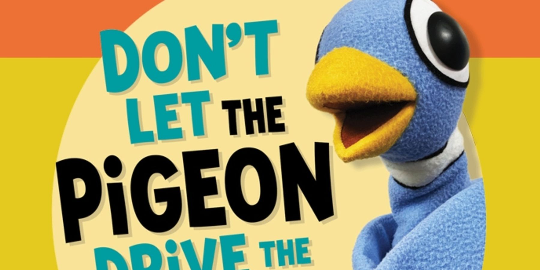 DON’T LET THE PIGEON DRIVE THE BUS! THE MUSICAL! Brings Family Fun to Lincoln