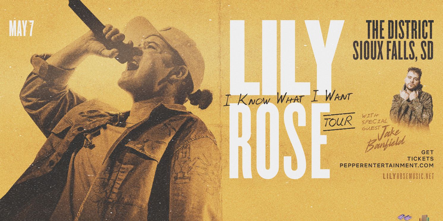 Lily Rose To Bring I KNOW WHAT I WANT TOUR To Sioux Falls  Image