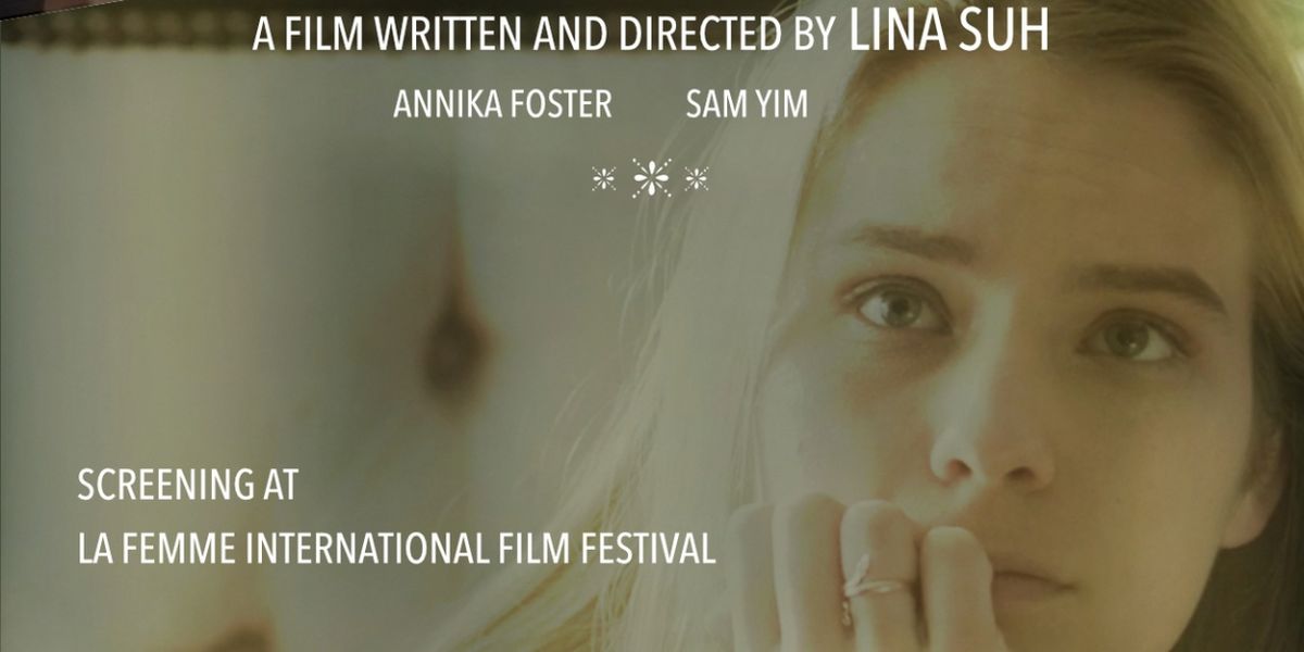 Lina Suh's MEETING YOU, MEETING ME To Compete At The 20TH LA Femme International Film Festival