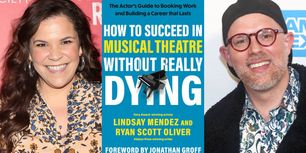Lindsay Mendez and Ryan Scott Oliver Will Release 'How to Succeed in Musical Theatre Without Really Dying' Book