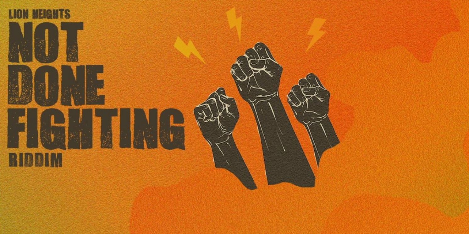 Lion Heights Release New Single 'Love Marijuana' Featuring Chuck Fenda Off Upcoming 'Not Done Fighting' Riddim  Image