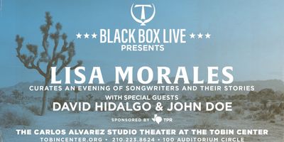 Lisa Morales with David Hidalgo and John Doe to Perform at Tobin Center Photo