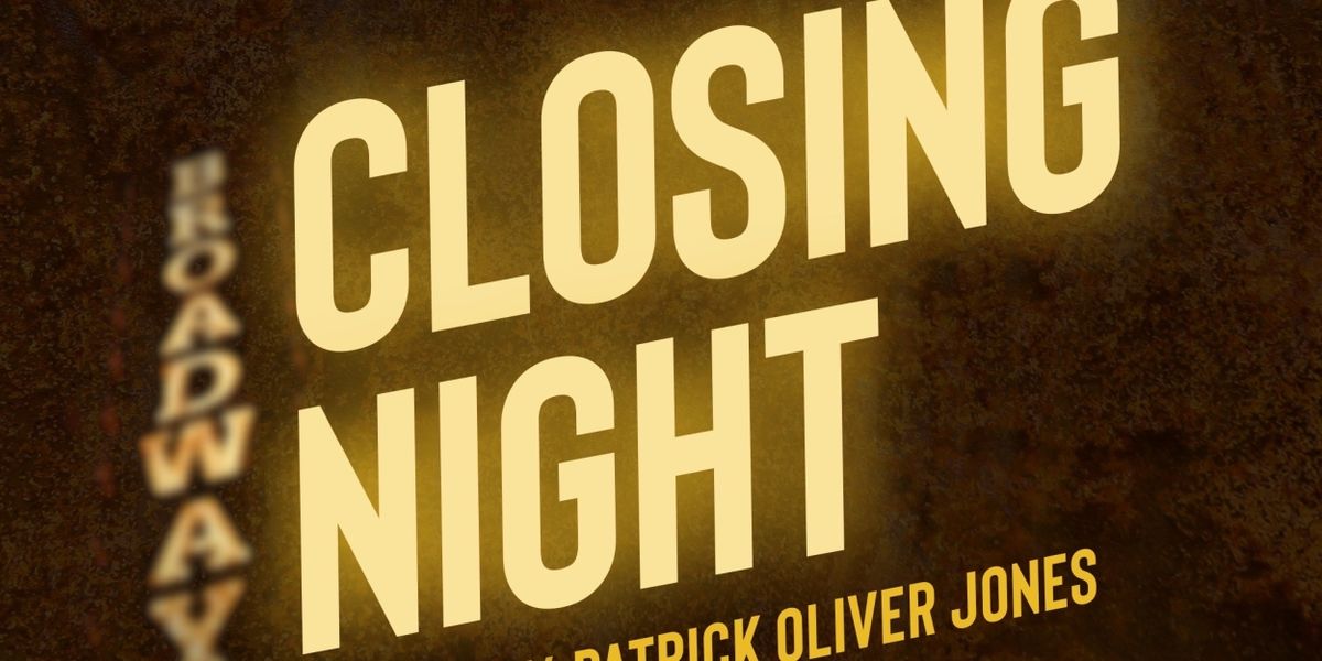 Listen: Broadway Podcast Network Debuts CLOSING NIGHT, a Narrative Theater History Podcast