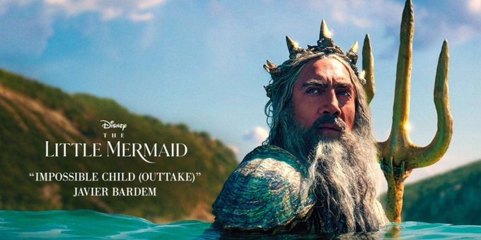 Listen: Hear Javier Bardem's Cut THE LITTLE MERMAID Song By Alan Menken & Lin-Manuel Miranda
