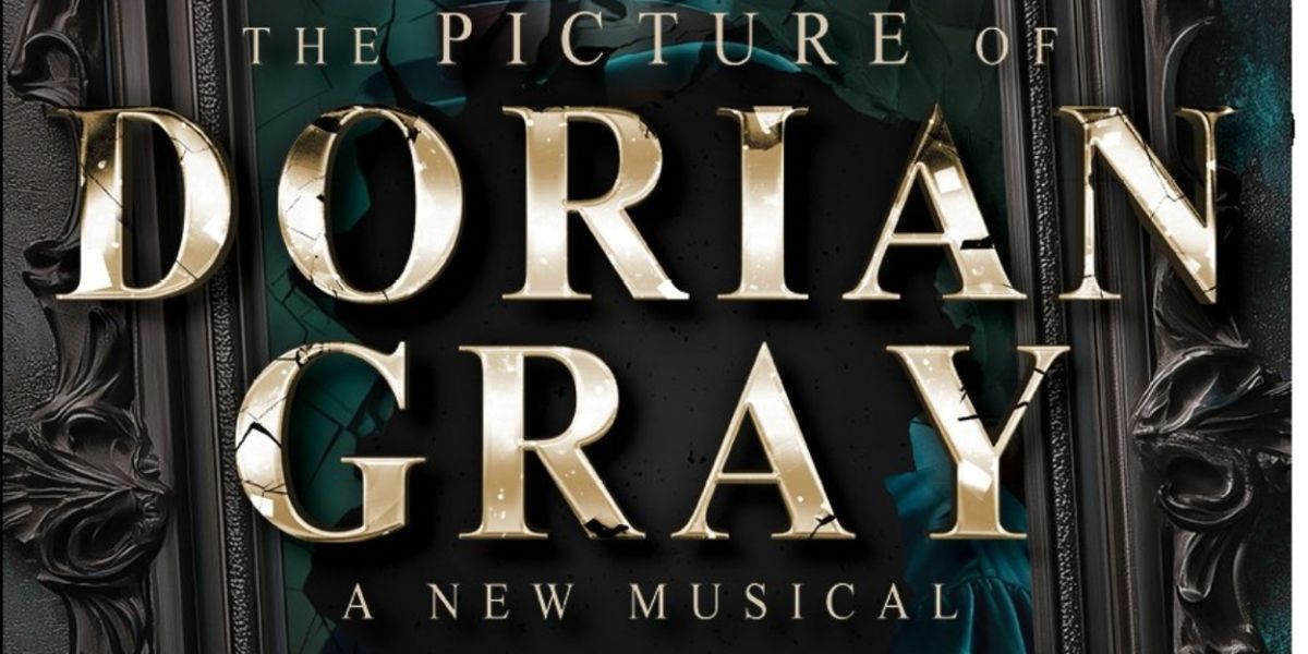 Listen: New Musical Based on THE PICTURE OF DORIAN GRAY Will Premiere in 2026