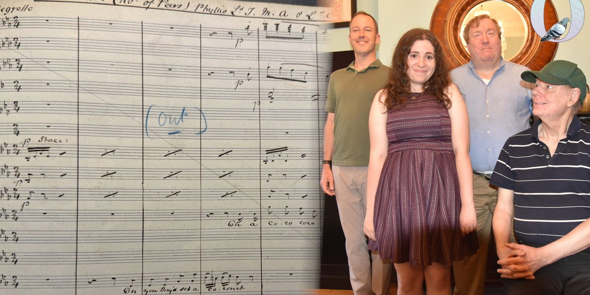 Listen: Opera Picciona Records Lost Songs From Gilbert And Sullivan’s Iolanthe